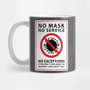 no mask no service caring Mug